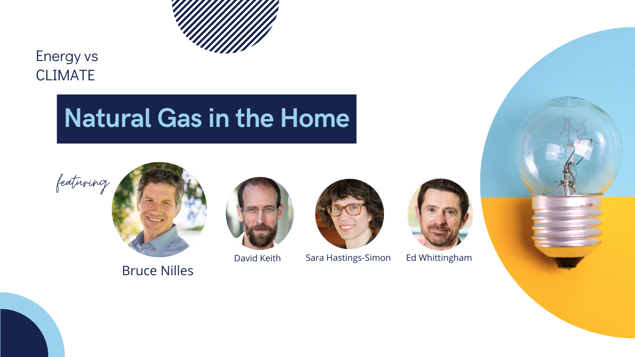 Energy vs Climate: Natural Gas in the Home