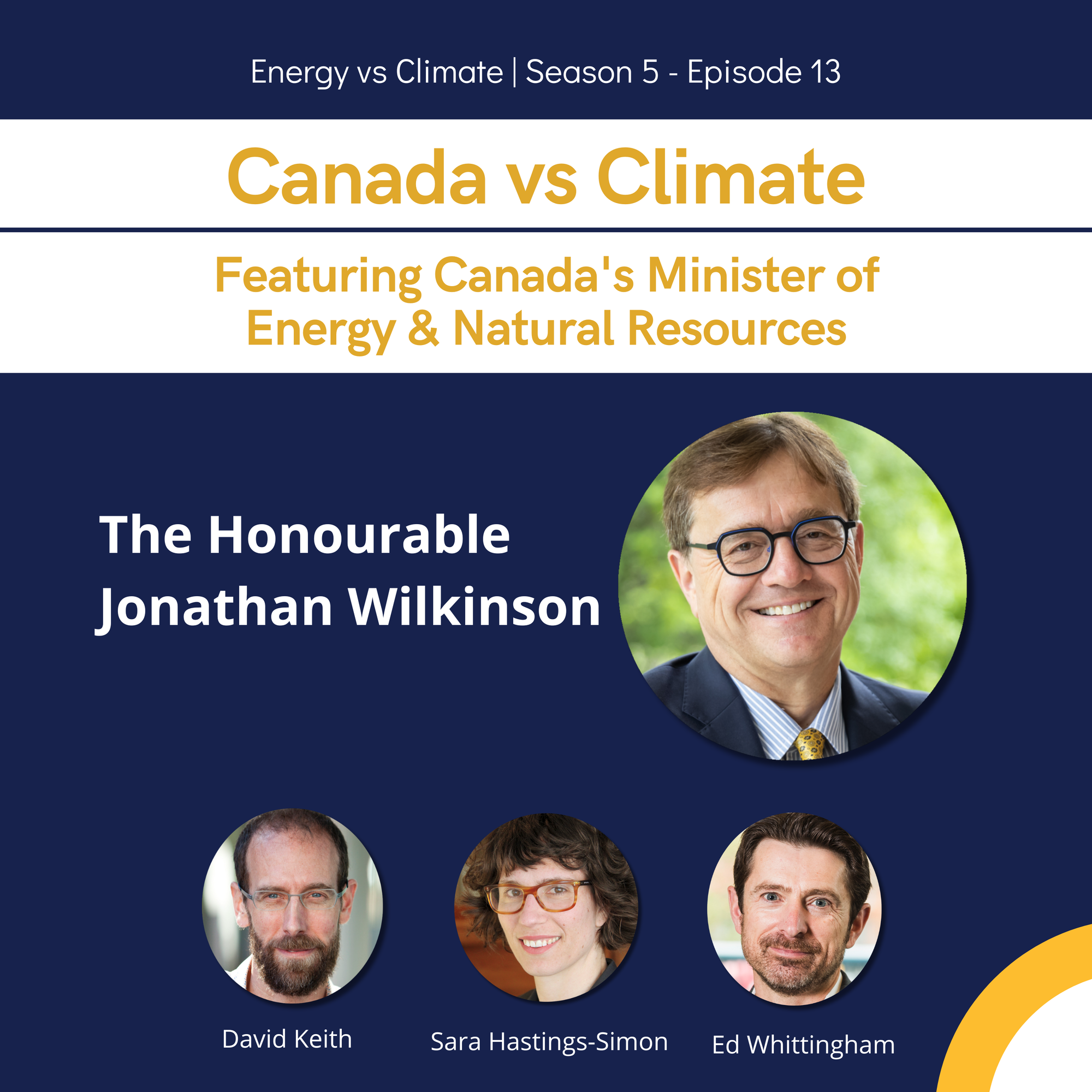 NEW EPISODE - Canada vs Climate: Minister Jonathan Wilkinson